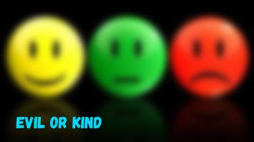 3 Schermata Evil or Kind