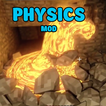 Realistic Physics Mod For MCPE