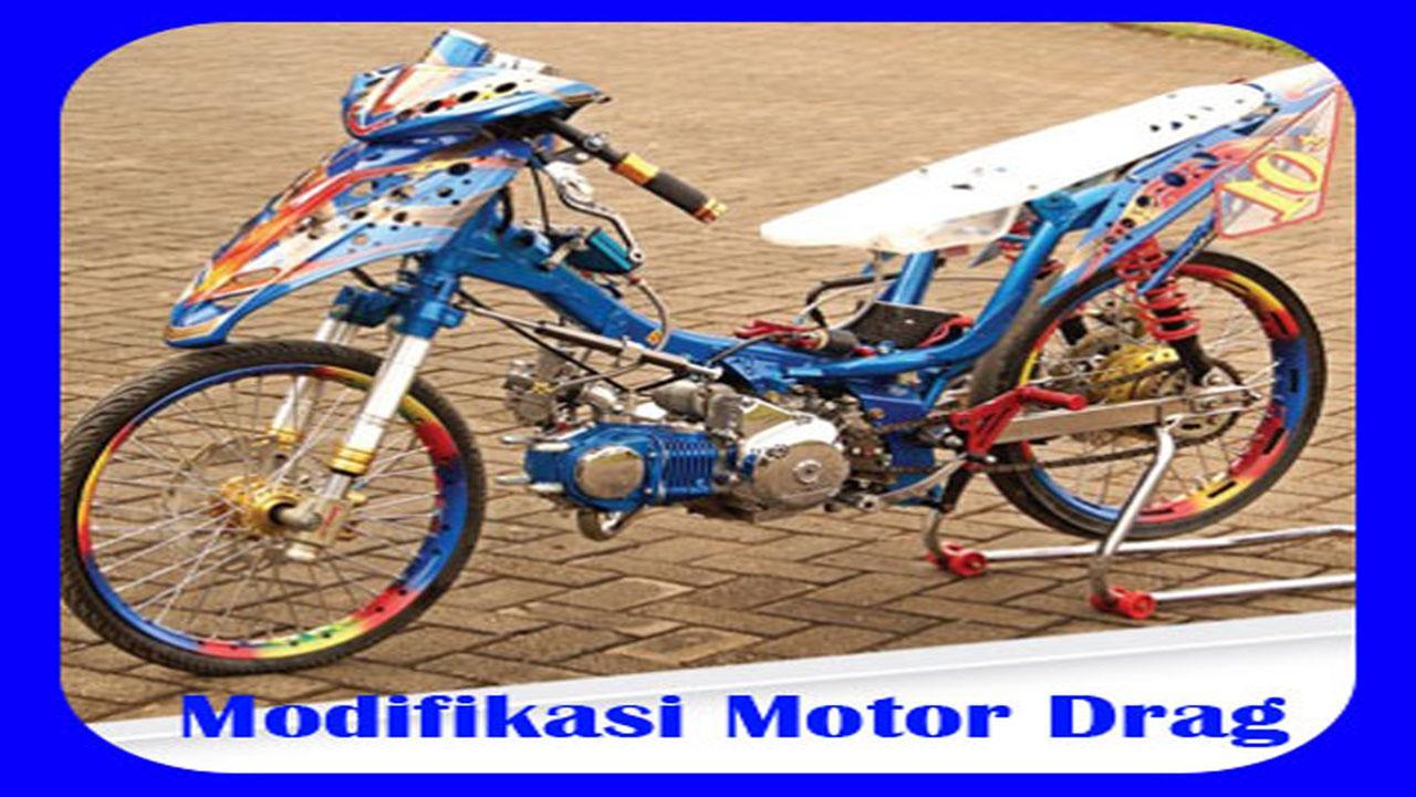 Modifikasi Motor Drag For Android Apk Download