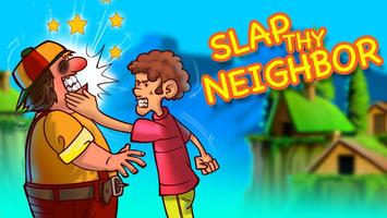 Slap Thy Neighbor पोस्टर