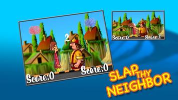 Slap Thy Neighbor syot layar 2