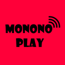 Monono play Guide Player APK