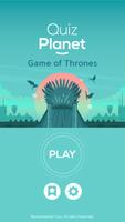 QUIZ PLANET - Game Of Thrones! ポスター