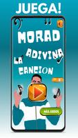 Morad M.D.L.R Adivina las Canc پوسٹر