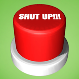 Shut Up Button