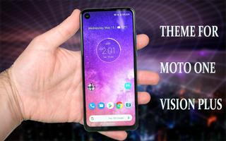 Theme for Moto one Vision plus poster