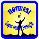 Motivation of Super Human Strength APK