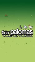 Criar palomas Poster