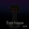 Error House APK