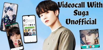 Videocall With Suga Unofficial Affiche