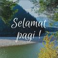 Selamat Pagi & Malam 2022