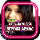 dj Remix Aku Hanya Bisa Berkata Sayang APK