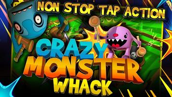 Crazy Monster Whack Cartaz
