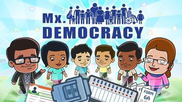 Mx. Democracy Plakat
