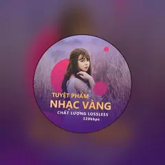 Nhạc Xưa - Nhạc trữ tình, nhạc vàng hay nhất APK 下載