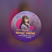 Nhạc Xưa - Nhạc trữ tình, nhạc vàng hay nhất