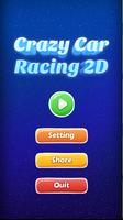 Easy Car Racing Game 2D Car Affiche