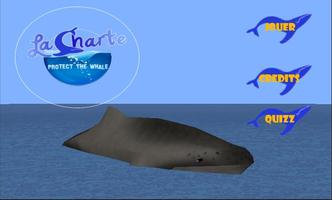 La Charte - Protect the Whale screenshot 1