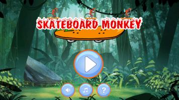 Skateboard Monkey poster