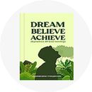 Dream, Believe, Achieve ... APK