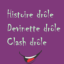 Histoire drôle devinette clash APK