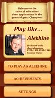Chess legacy: Play like Alekhi poster