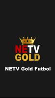 NETV gold futbol Cartaz
