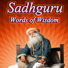 Sadhguru Words of Wisdom icono