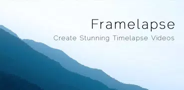 Framelapse: Time Lapse Camera