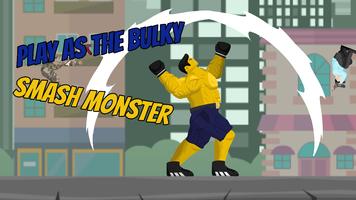 Smash Monster: City Rampage الملصق
