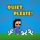 Quiet, Please! APK