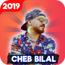 Cheb Bilal 2019 - الشاب بلال بدون أنترنيت‎ APK