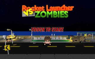 Rocket Launcher VS Zombies 海报