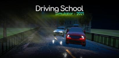 Driving School Simulator 2021 پوسٹر