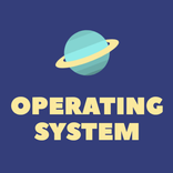 Operating System
