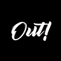 OUT!