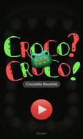 Poster Crocodile Roulette