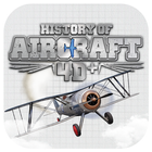 History Of Aircraft 4D+ أيقونة