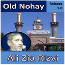 APK Old Nohay - Ali Zia Rizvi