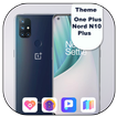 Theme for Oneplus Nord N10