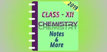 Class 12 Chemistry Study Materials & Notes 2018-19