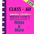 Class 12 Biology Study Materials & Notes 2018-19 icône