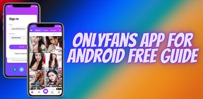 OnlyFans App Mobile Guide For Android اسکرین شاٹ 1