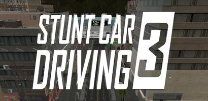 Stunt Car Driver 3 постер