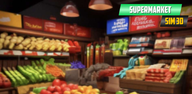 Cómo descargar la última versión de Supermarket Sim 3D APK 0.26 para Android 2024