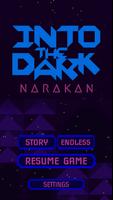 INTO THE DARK : Narakan poster