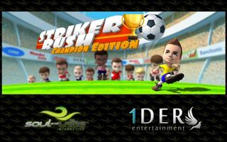 Striker Rush: Champion Edition 포스터