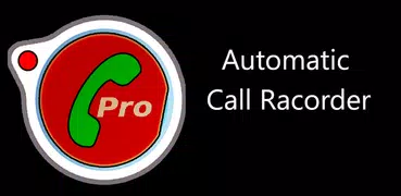 Call Recorder Automatic 2019
