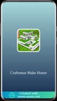 Craftsman Make House 海报