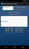 SMS / Email con la Voz captura de pantalla 1
